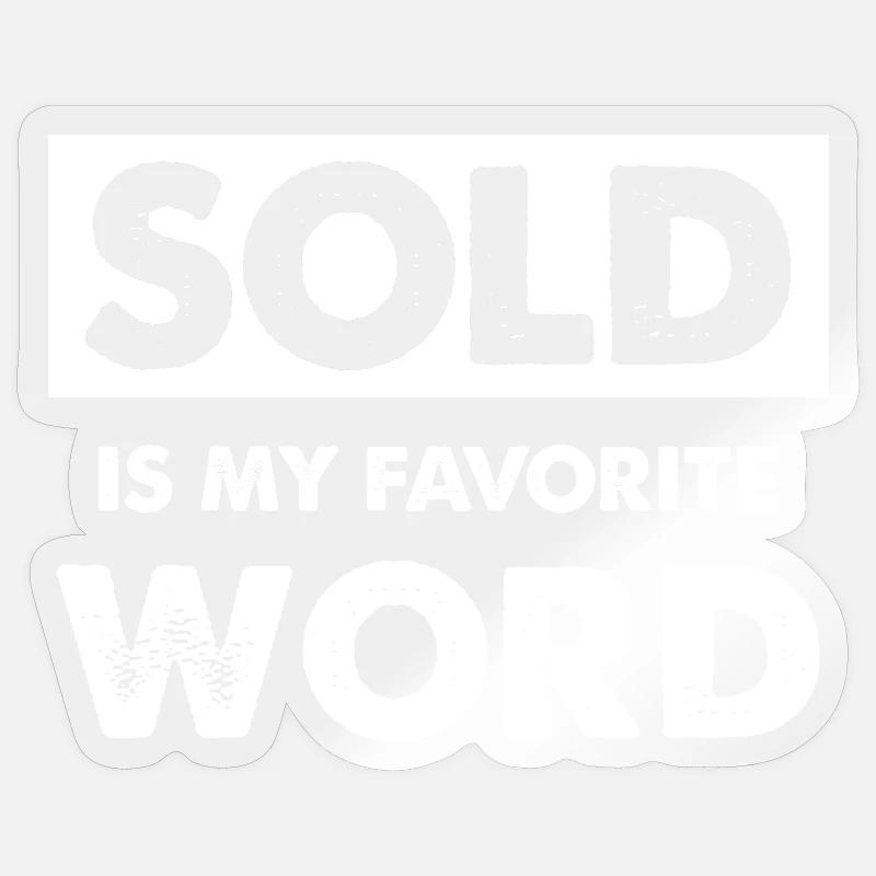 Mot préféré vendu chemise déclaration - Sticker taille S (10 x 10 cm) - brillant transparent