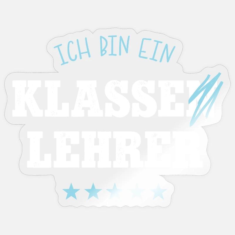 Klassenlehrer Schule Spruch Abschied Bester Lehrer - Sticker Größe S (10 x 10 cm) - Transparent glänzend