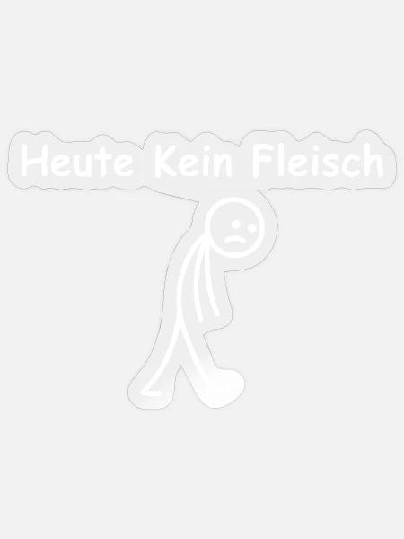 Heute kein Fleisch Fleischliebhaber - Sticker Größe S (10 x 10 cm) - Transparent glänzend