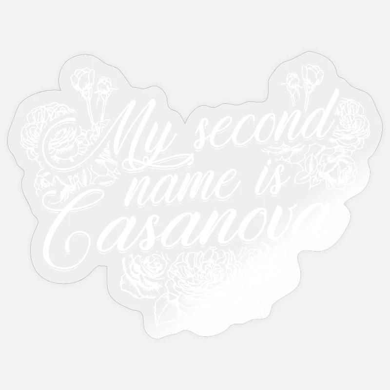 MY Second Name Is Casanova - Sticker taille S (10 x 10 cm) - brillant transparent