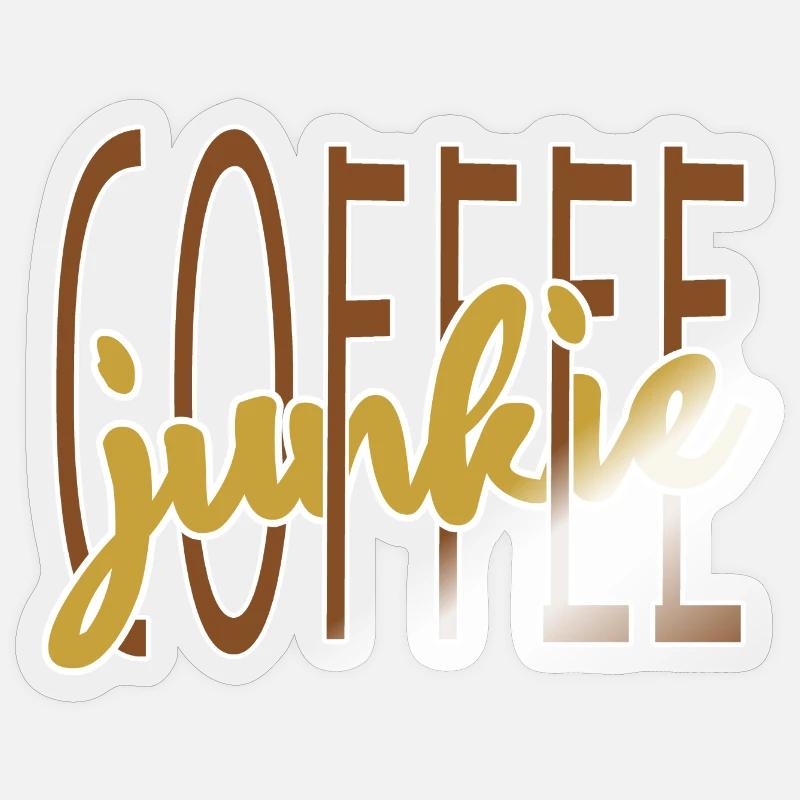 Coffee drinker coffee saying coffee lover Sticker size S (10 x 10 cm)