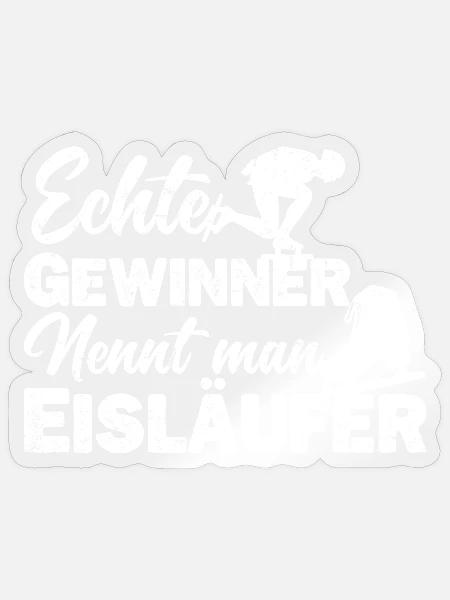 Eisläufer Eiskunstläufer Eislaufen Spruch - Sticker Größe S (10 x 10 cm) - Transparent glänzend