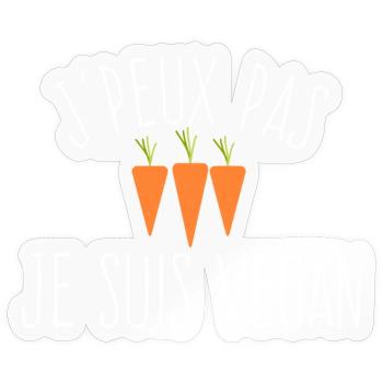 J'peux pas je suis vegan - Sticker taille S (10 x 10 cm) - brillant transparent - Devant