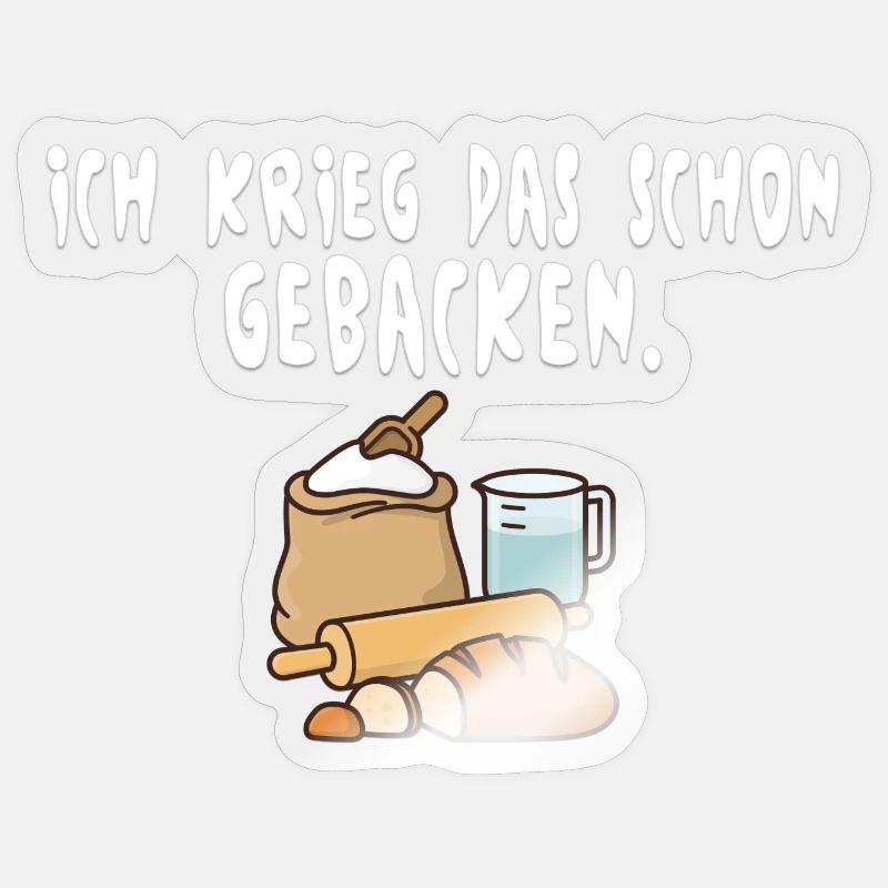 Du kriegst das schon gebacken - Sticker Größe S (10 x 10 cm) - Transparent glänzend