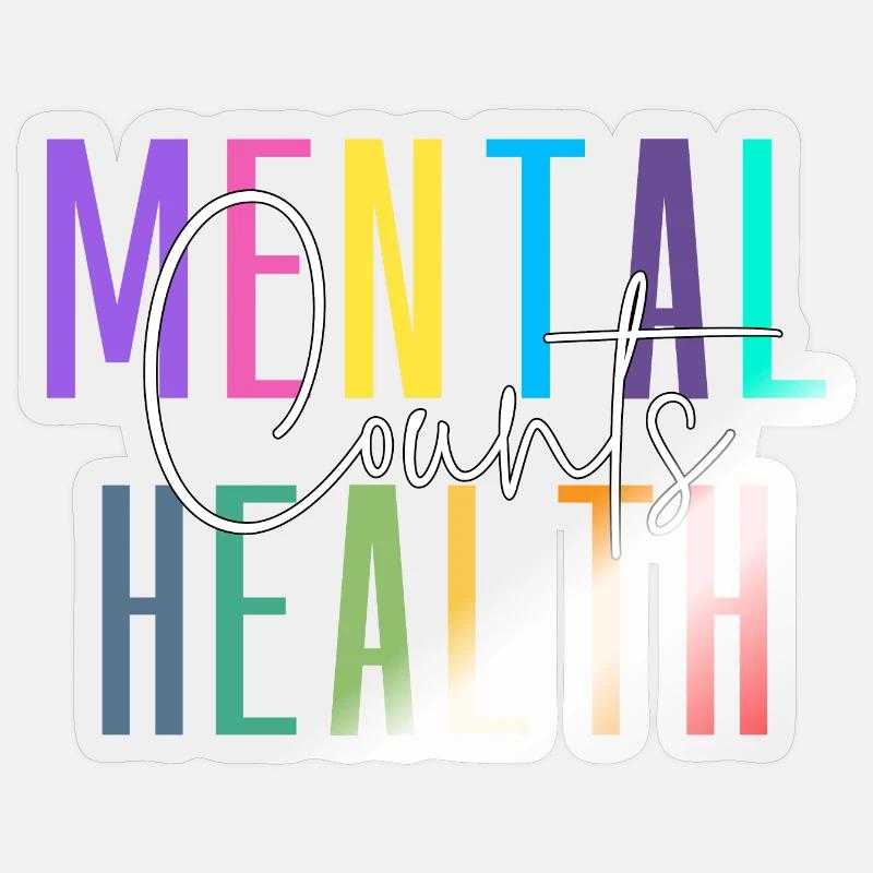 La santé mentale compte - Sticker taille S (10 x 10 cm) - brillant transparent