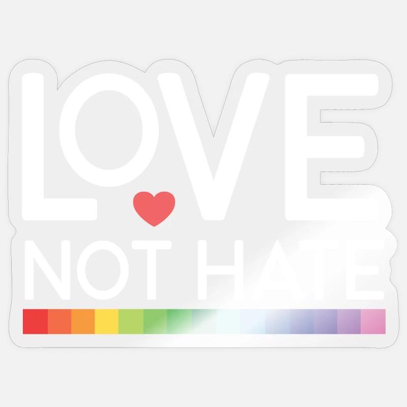 LGBT Pride Month - Love not Hate - Sticker size S (10 x 10 cm) - transparent glossy