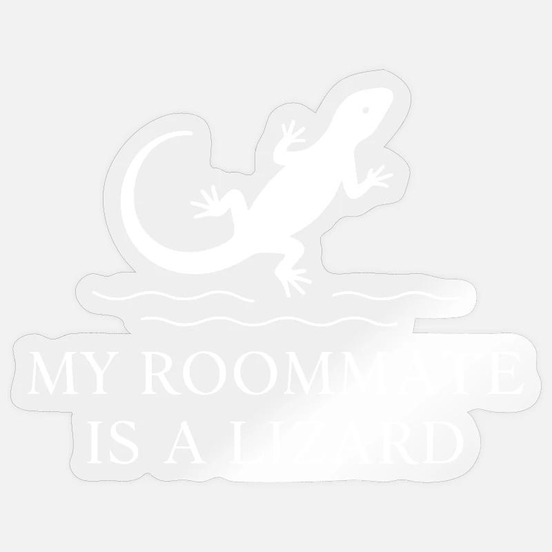My roommate is a lizard - Sticker size S (10 x 10 cm) - transparent glossy