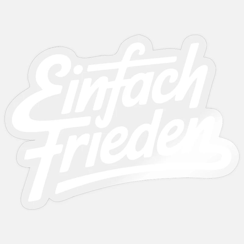 Einfach Frieden - Sticker Größe S (10 x 10 cm) - Transparent glänzend
