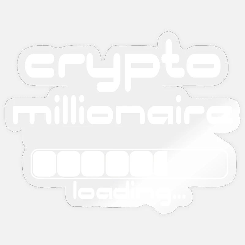 Crypto Millionaire Loading Funny Bitcoin ETH - Sticker Größe S (10 x 10 cm) - Transparent glänzend