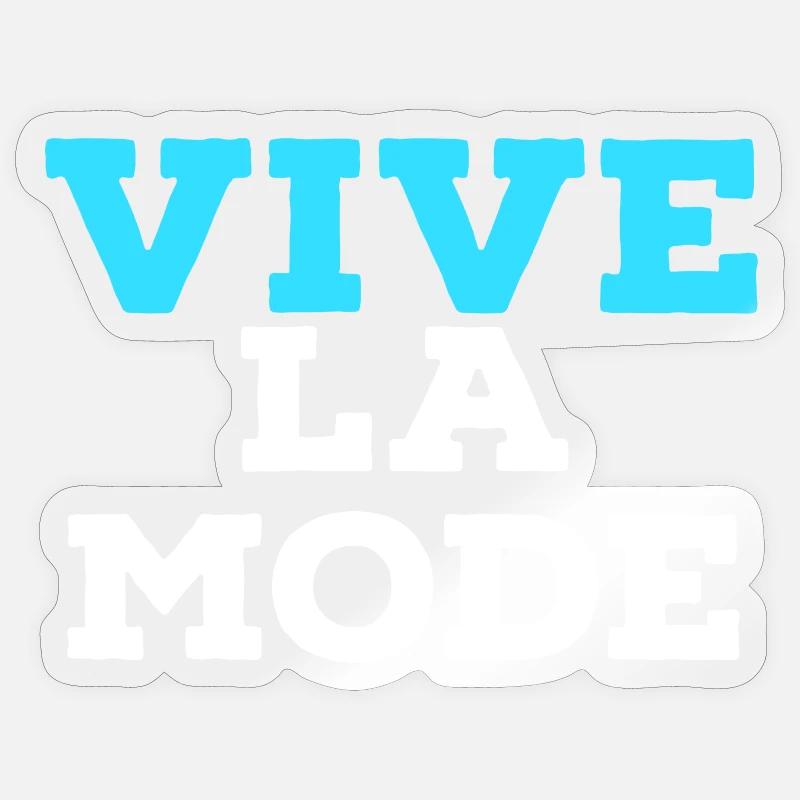 vive la mode Sticker taille S (10 x 10 cm)