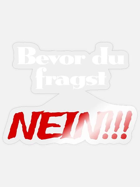 Nein - Sticker Größe S (10 x 10 cm) - Transparent glänzend