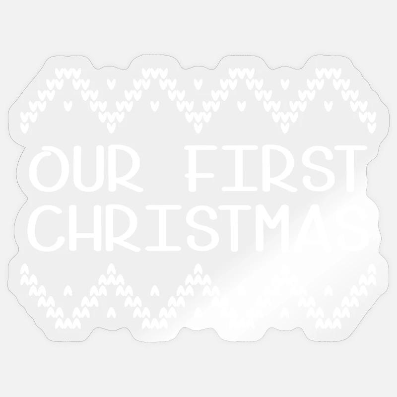 Our First Christmas - Sticker size S (10 x 10 cm) - transparent glossy
