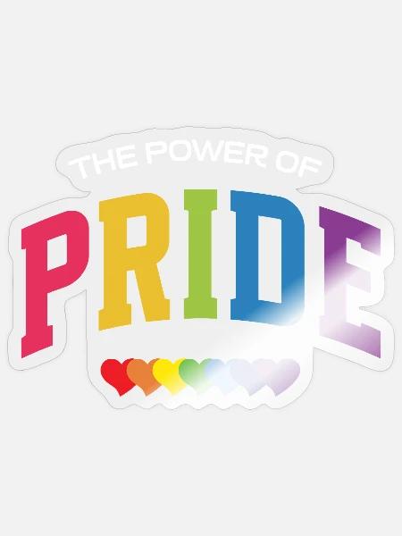 LGBT-Pride-Monat – Die Kraft des Stolzes - Sticker Größe S (10 x 10 cm) - Transparent glänzend