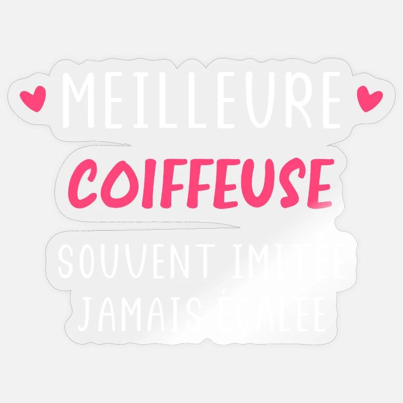 Meilleure Coiffeuse - Sticker taille S (10 x 10 cm) - brillant transparent