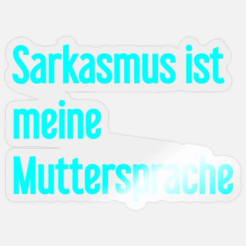 Sarcasm Pro - Sticker size S (10 x 10 cm) - transparent glossy