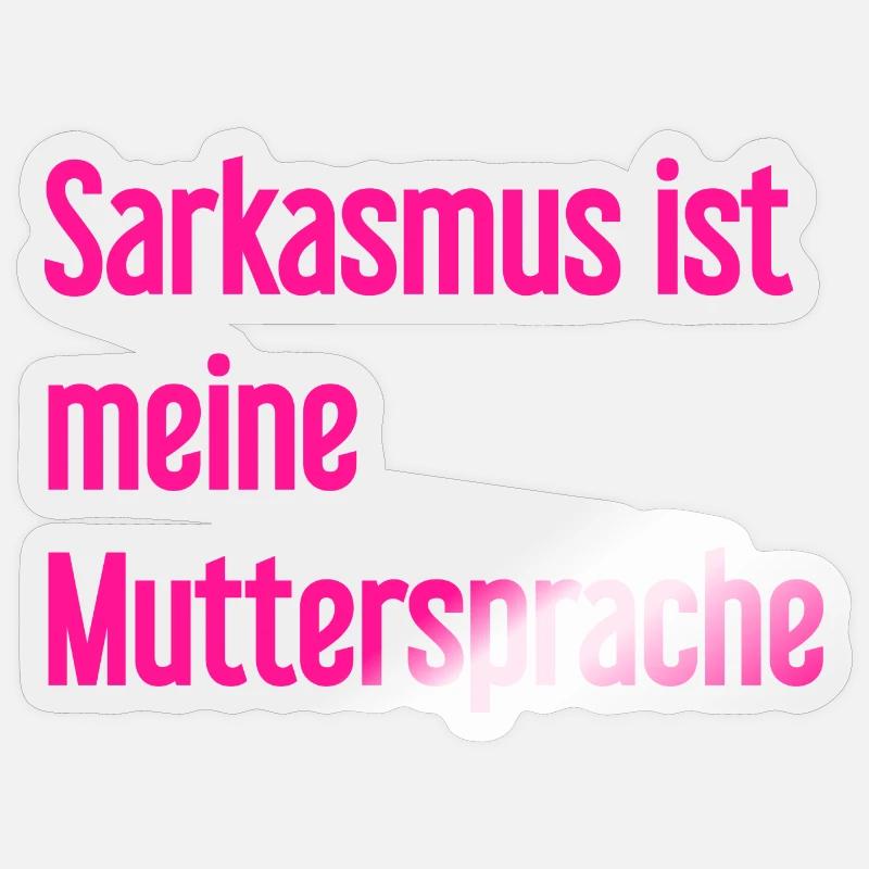Sarcasm Pro - Sticker size S (10 x 10 cm) - transparent glossy