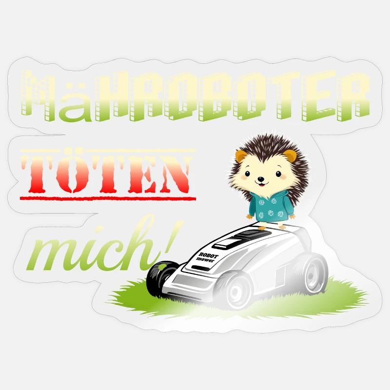 Robotic lawnmowers kill hedgehogs Sticker size S (10 x 10 cm)