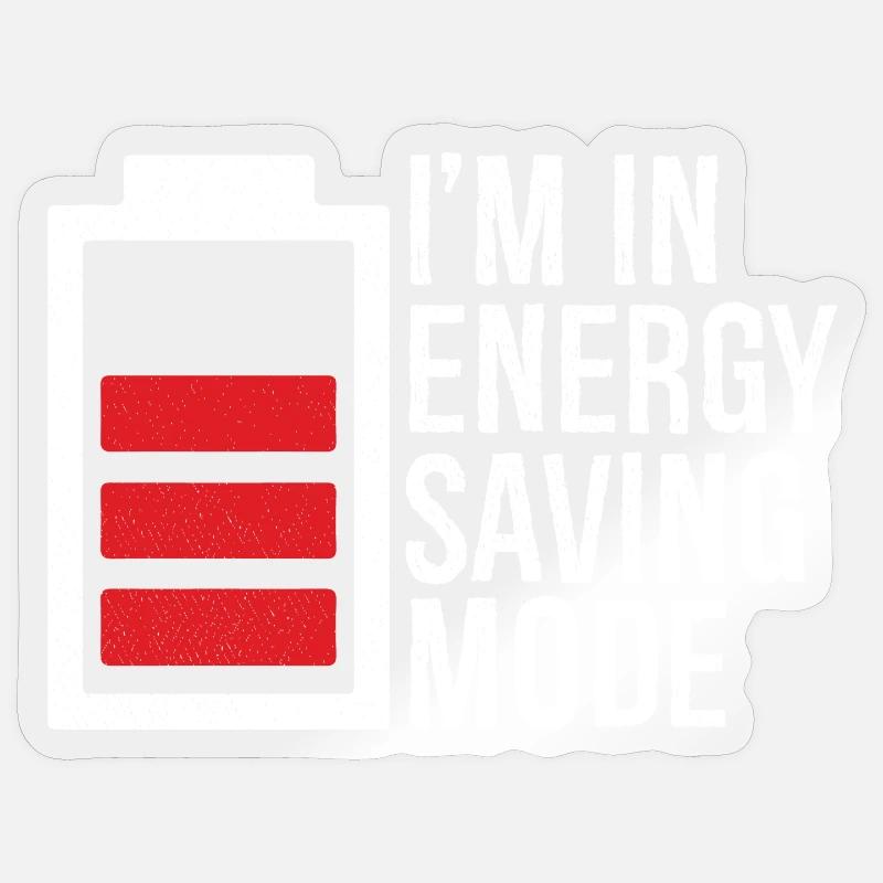 I'm in energy saving mode - Sticker taille S (10 x 10 cm) - brillant transparent