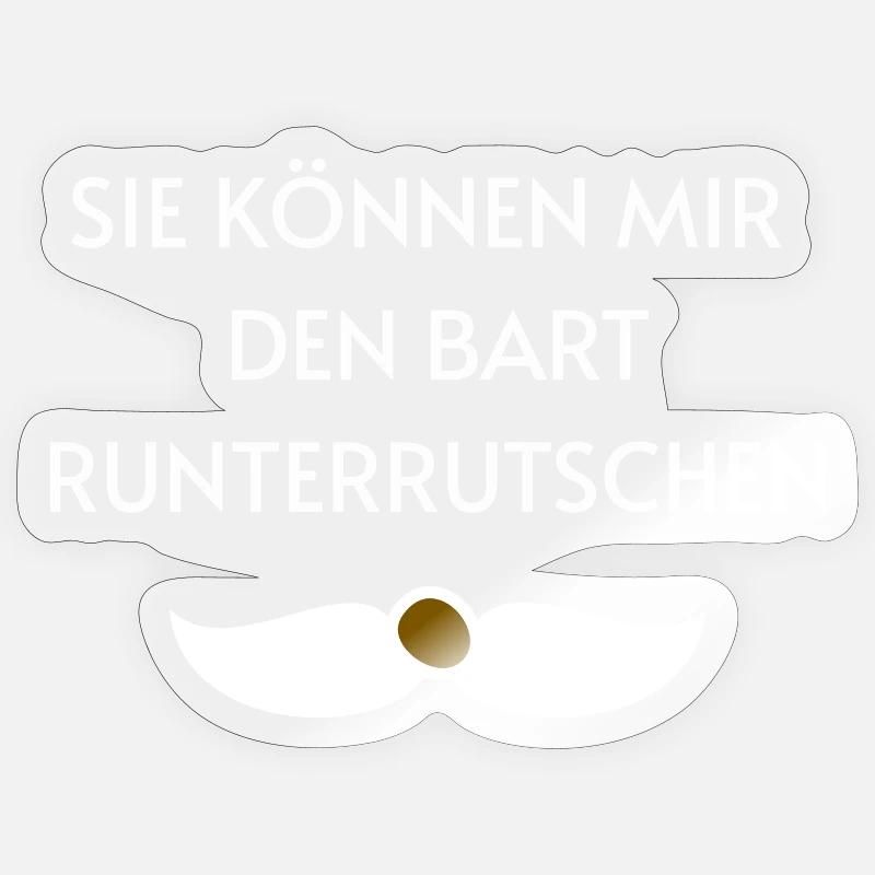 Sie können mir den Bart runterrutschen - Sticker Größe S (10 x 10 cm) - Transparent glänzend