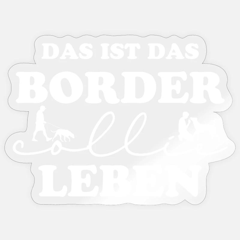 Border Collie Life - Sticker size S (10 x 10 cm) - transparent glossy
