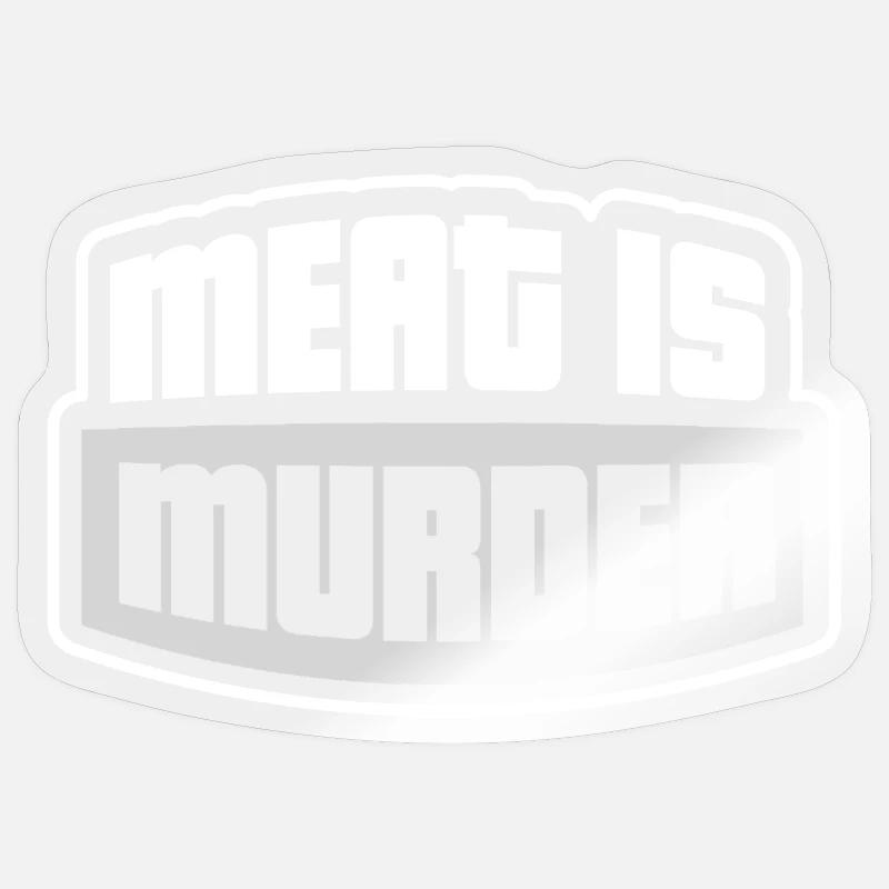 Meat is Murder - Sticker Größe S (10 x 10 cm) - Transparent glänzend