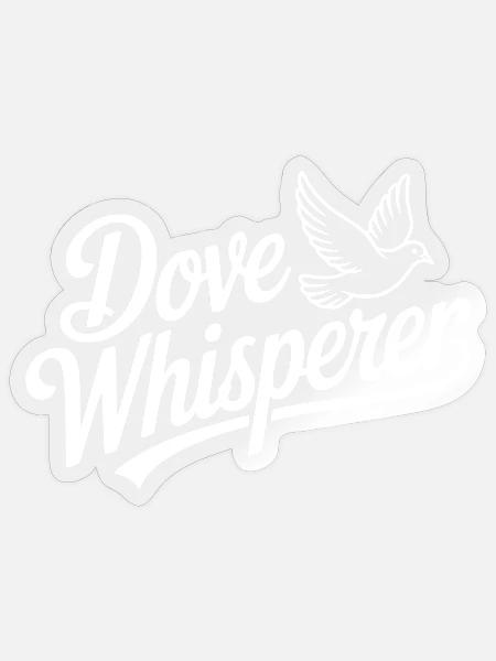 Taubenflüsterer - Sticker Größe S (10 x 10 cm) - Transparent glänzend