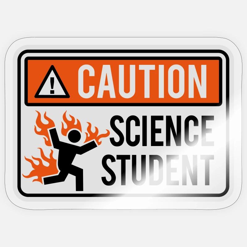 Caution science student - physics / chemistry Sticker size S (10 x 10 cm)