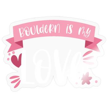 Bouldern Berge Klettern Boulderin Geschenk - Sticker Größe S (10 x 10 cm) - Transparent glänzend - Vorne