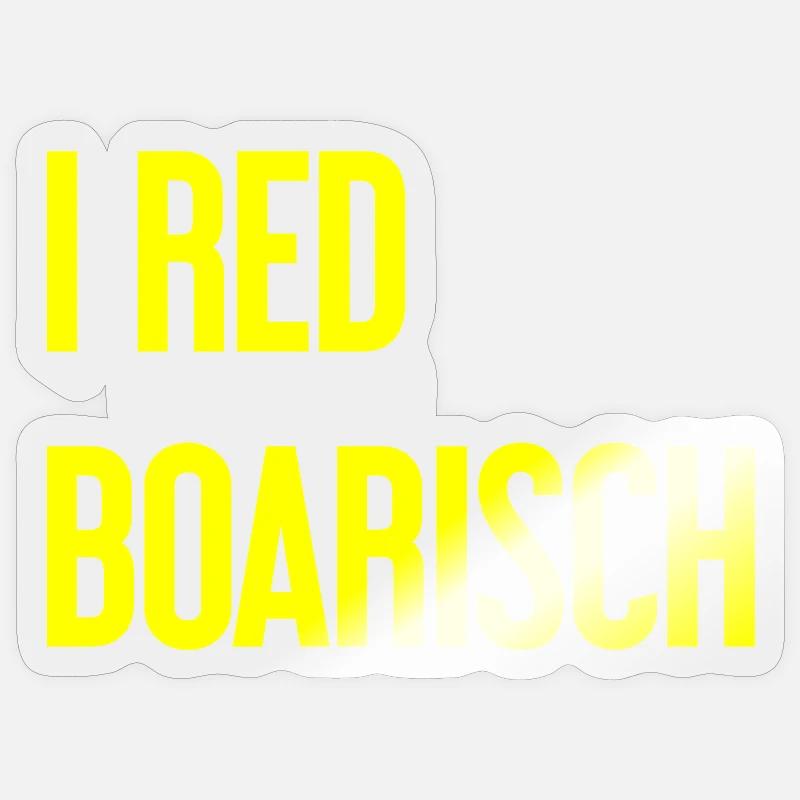 I red boarisch - Sticker size S (10 x 10 cm) - transparent glossy
