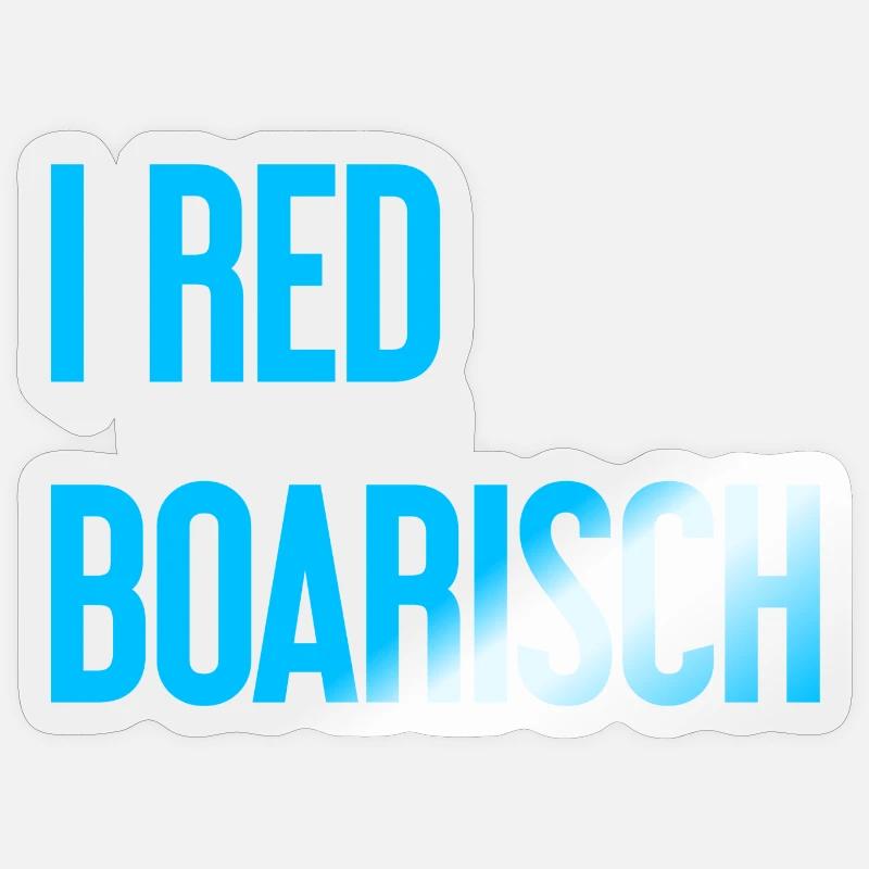 I boarisch rouge - Sticker taille S (10 x 10 cm) - brillant transparent