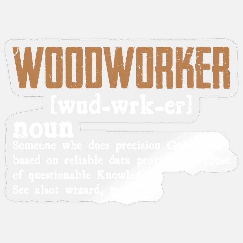 Rustic Woodworker Typo Design Sticker size S (10 x 10 cm)