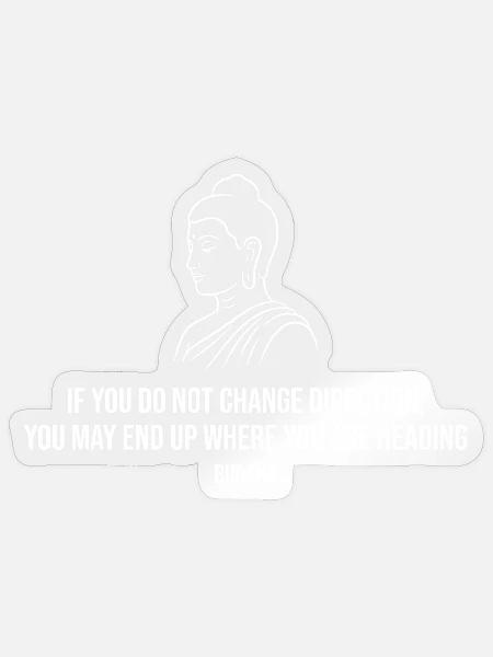 Buddha-Philosophiezitat - Sticker Größe S (10 x 10 cm) - Transparent glänzend