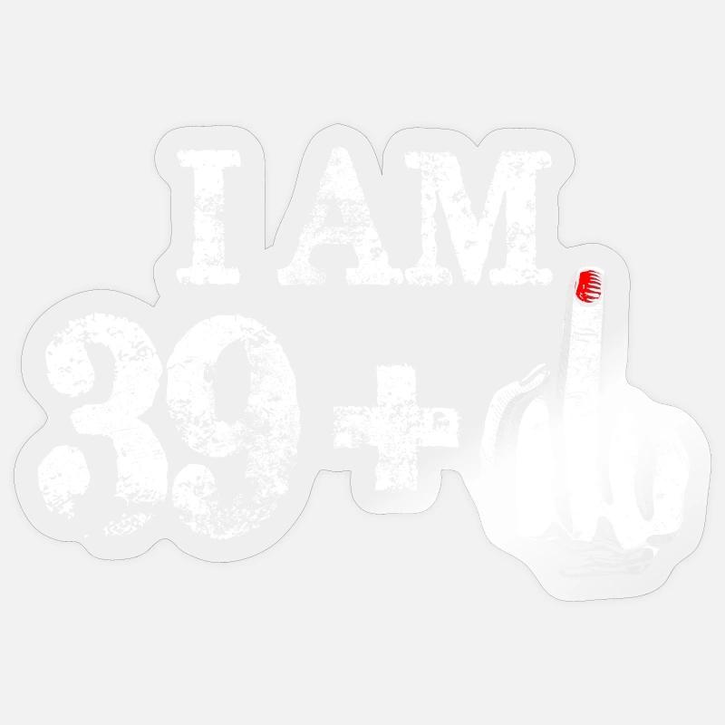 Ich bin 39 plus fetter Mittelfinger Sticker Größe S (10 x 10 cm)