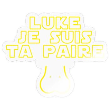 Luke, je suis ta paire - Sticker taille S (10 x 10 cm) - brillant transparent - Devant