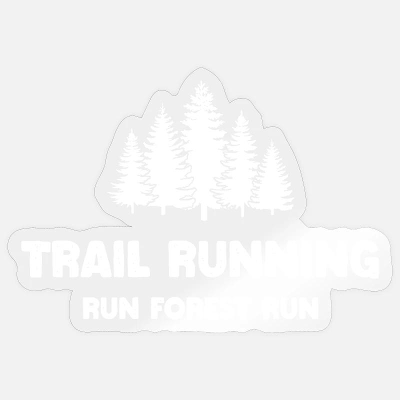 Trail Running - Run Forest Run - Sticker size S (10 x 10 cm) - transparent glossy