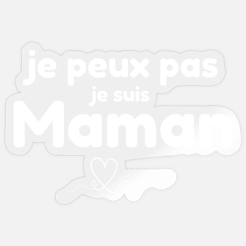 Ich kann nicht. Ich bin Mutter. - Sticker Größe S (10 x 10 cm) - Transparent glänzend