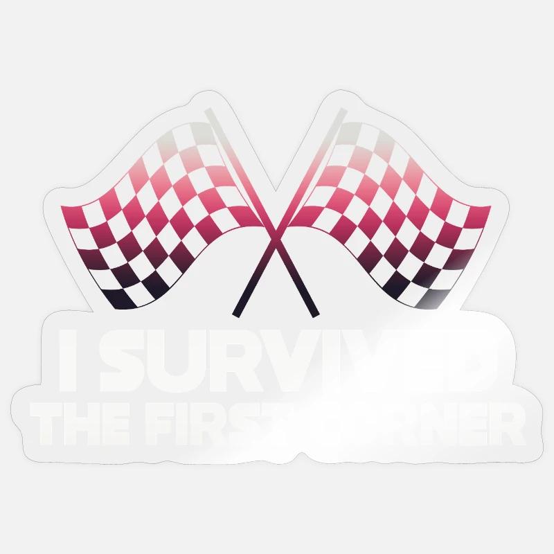 I Survived the First Corner Sticker size S (10 x 10 cm)