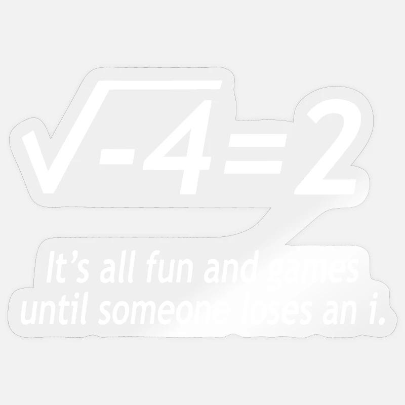 Funny Math Joke - Sticker size S (10 x 10 cm) - transparent glossy