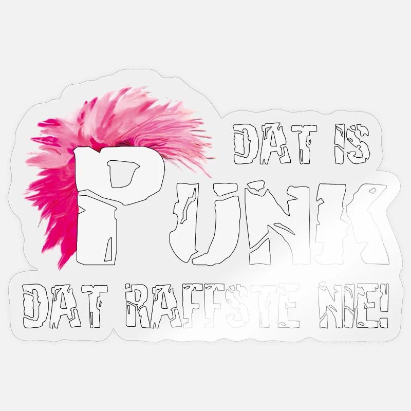 Dat is Punk dat raffste nie! Sticker size S (10 x 10 cm)
