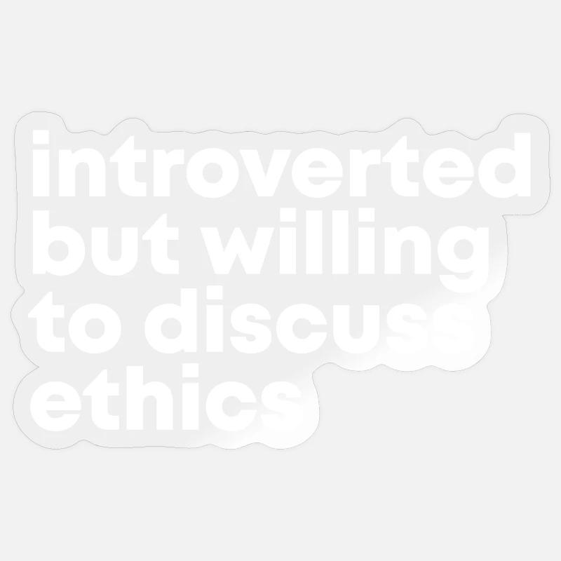 éthique - Sticker taille S (10 x 10 cm) - brillant transparent