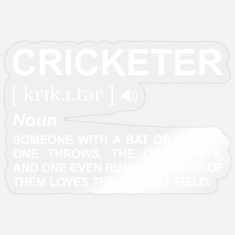 Cricketer Meaning Sticker size S (10 x 10 cm)
