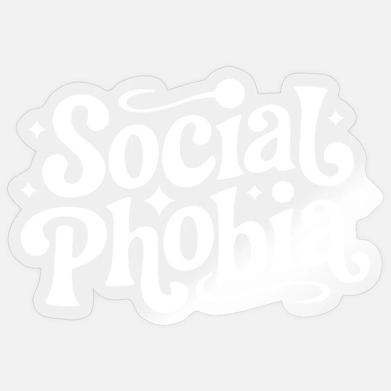 Phobie sociale solitaire - Drôle de dicton Sticker taille S (10 x 10 cm)