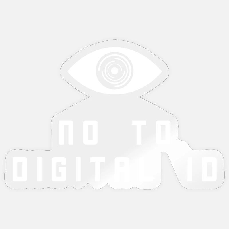 No to Digital ID - Sticker size S (10 x 10 cm) - transparent glossy