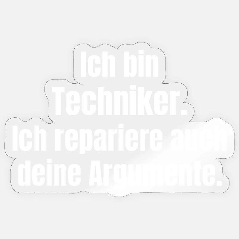 Ich bin Techniker: Argumente reparieren - Sticker Größe S (10 x 10 cm) - Transparent glänzend