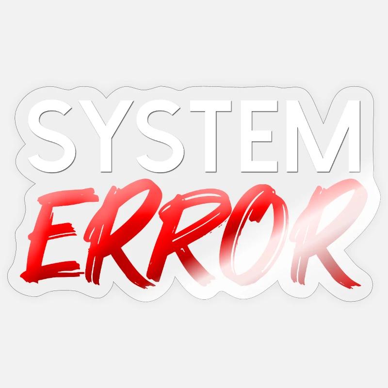 Neon Brush System Error - Sticker size S (10 x 10 cm) - transparent glossy