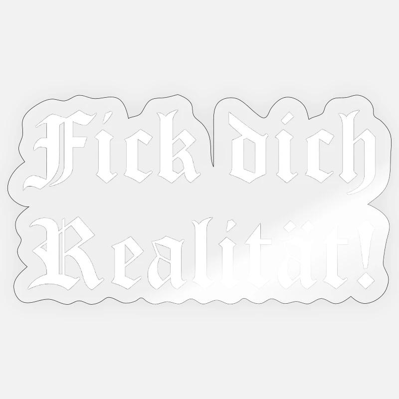 Fick dich Realität Gothic - Sticker Größe S (10 x 10 cm) - Transparent glänzend