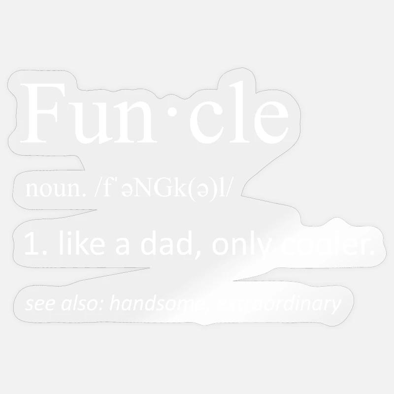 Funcle Definition Lustige Onkel Typografie Kunst Sticker Größe S (10 x 10 cm)