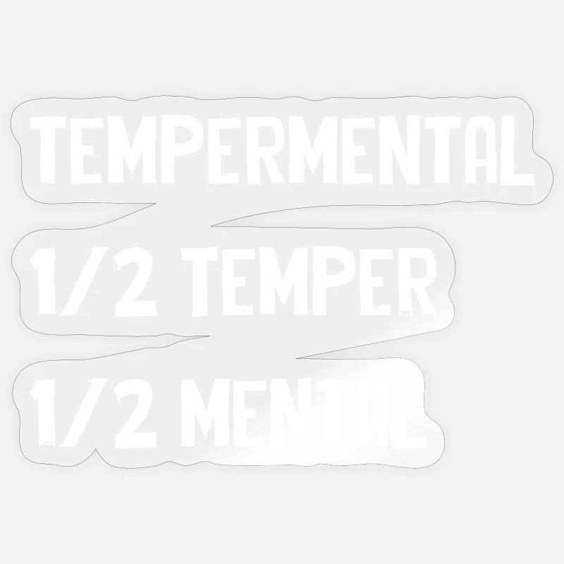 Tempermental Split Typography - Sticker size S (10 x 10 cm) - transparent glossy