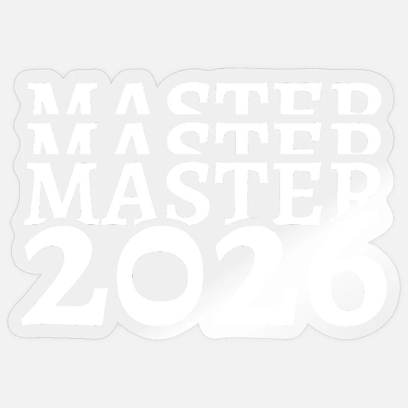 Master 2026 Studium Studiumsabschluss Studiumende - Sticker Größe S (10 x 10 cm) - Transparent glänzend