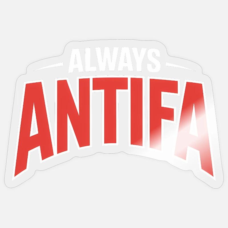 Always Antifa - Antifascist Tee - Sticker size S (10 x 10 cm) - transparent glossy